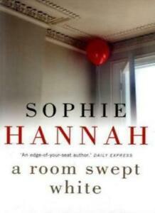 A Room Swept White by Sophie Hannah