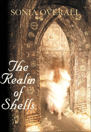 The Realm of Shells by Sonia Overall