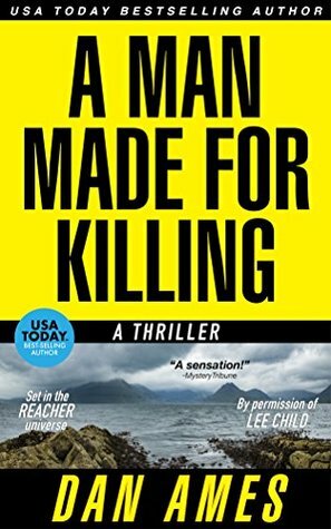 A Man Made for Killing by Dan Ames