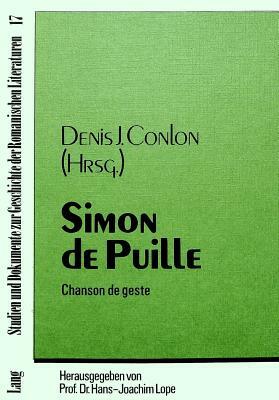 Simon de Puille: Chanson de Geste by Simon