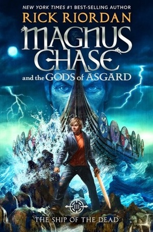 The Ship of the Dead by Rick Riordan