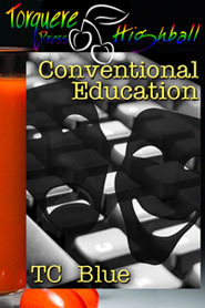 Conventional Education by T.C. Blue
