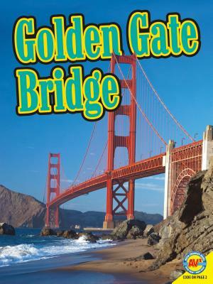 Golden Gate Bridge by Judy Wearing, Heather Kissock, Tom Riddolls