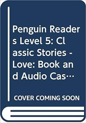 Classic Stories: Love by Chris Rice