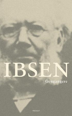 Gengangere by Henrik Ibsen