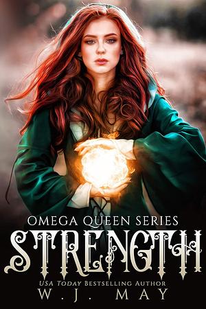 Strength by W.J. May