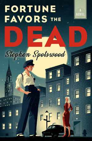Fortune Favours the Dead by Stephen Spotswood