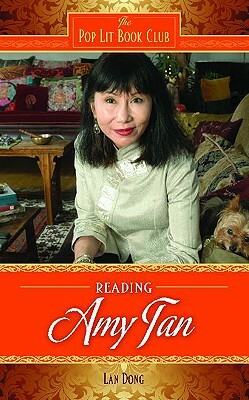 Reading Amy Tan by Lan Dong