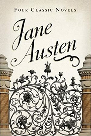 Jane Austen: Four Classic Novels by Jane Austen