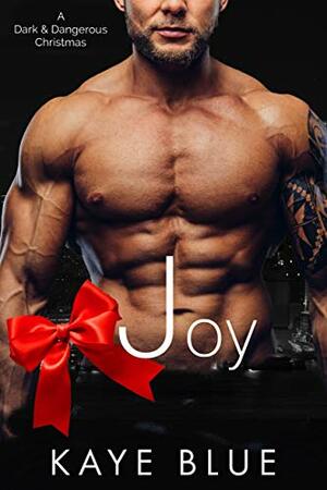 Joy by Kaye Blue