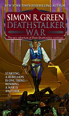 Deathstalker War by Simon R. Green