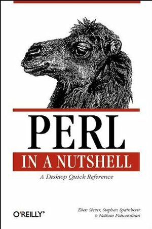 Perl in a Nutshell by Stephen Spainhour, Nathan Patwardhan