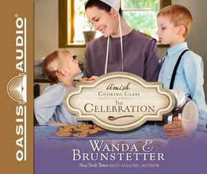 The Celebration by Wanda E. Brunstetter