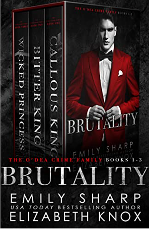 Brutality by Elizabeth Knox, Emily Sharp, Emily Sharp