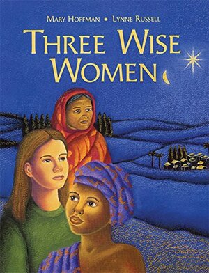 Three Wise Women by Mary Hoffman