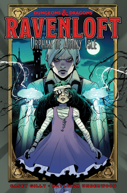 Dungeons & Dragons: Ravenloft–Orphan of Agony Isle by Casey Gilly
