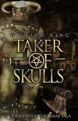 Taker of Skulls by William King