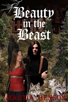 Beauty in the Beast by Martia Benson