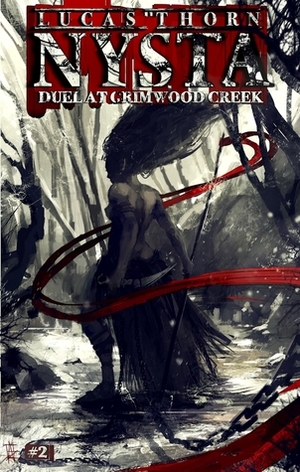 Duel at Grimwood Creek by Lucas Thorn