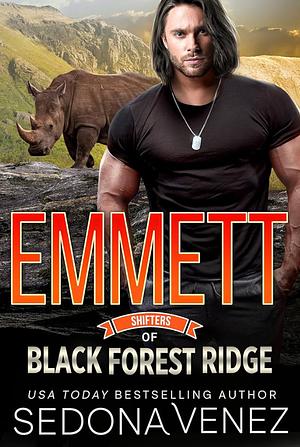 Shifters of Black Forest Ridge: Emmett (Shifters of Black Forest Ridge Romance Book 4) by Sedona Venez