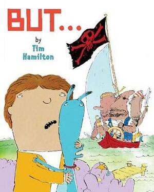 But! by Tim Hamilton