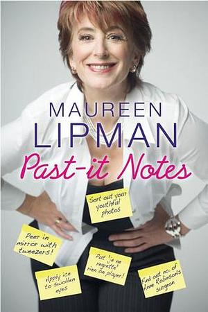 Past-it Notes by Maureen Lipman, Maureen Lipman