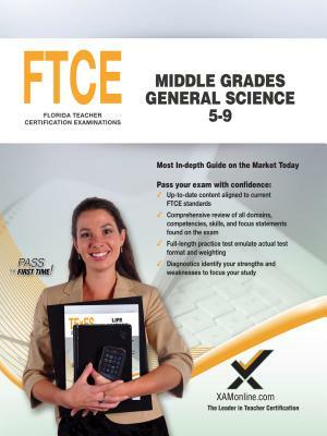 FTCE Middle Grades Science 5-9 by Sharon A. Wynne