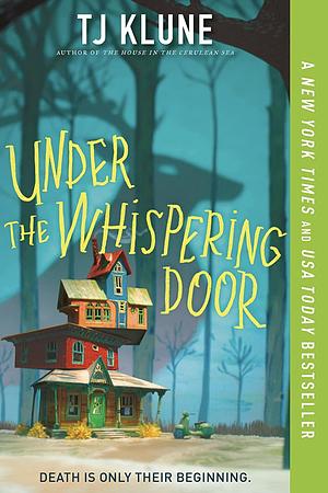 Under the Whispering Door by TJ Klune