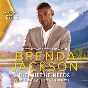 The Wife He Needs by Brenda Jackson