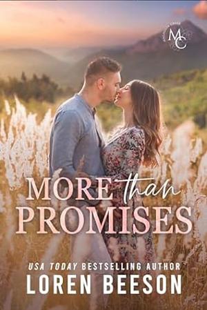 More Than Promises by Loren Beeson