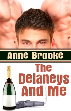The Delaneys And Me by Anne Brooke