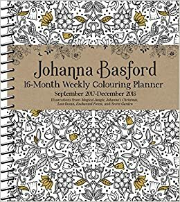 Official Johanna Basford 2017-2018 16 Month Weekly Colouring Planner by Johanna Basford