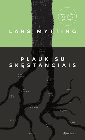 Plauk su skęstančiais by Lars Mytting