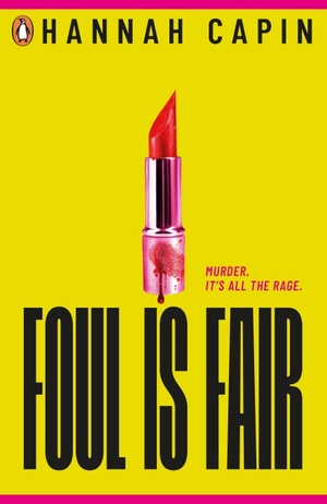 Foul is Fair by Hannah Capin