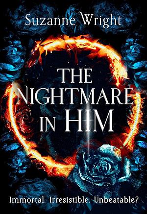 The Nightmare In Him by Suzanne Wright