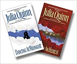 Dancing at Midnight; To Catch an Heiress by Julia Quinn