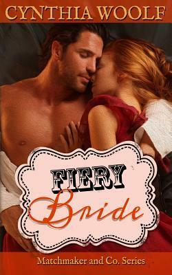 Fiery Bride by Cynthia Woolf