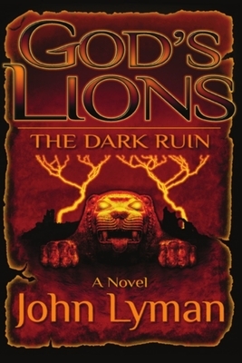 The Dark Ruin by John Lyman