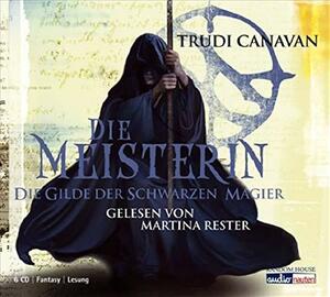 Die Meisterin by Trudi Canavan