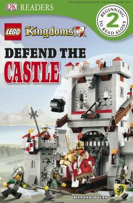 LEGO Kingdoms: Defend the Castle by Hannah Dolan