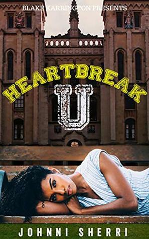 Heartbreak U by Johnni Sherri