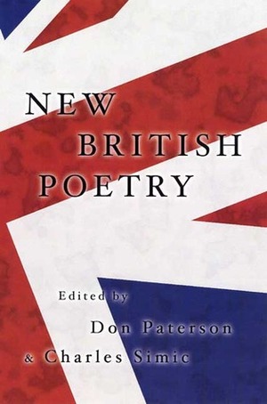 New British Poetry by Don Paterson