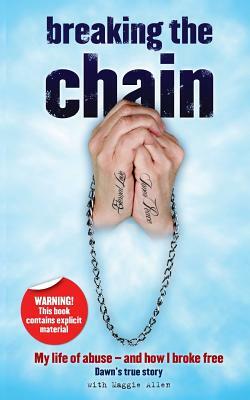 Breaking The Chain by Maggie Allen, Dawn