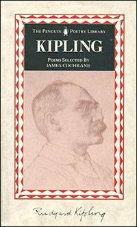 Kipling: Poems (The Penguin Poetry Library) by Rudyard Kipling