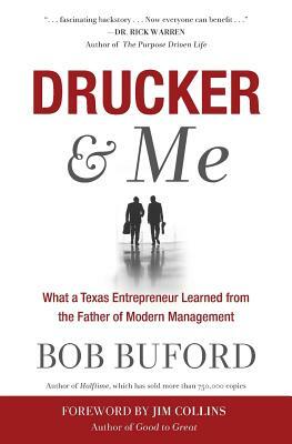 Drucker & Me by Bob Buford