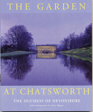 The Garden at Chatsworth by Gary Rogers, Deborah Mitford