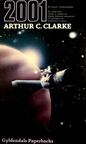 2001: en odyssé i verdensrummet by Arthur C. Clarke