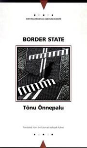 Border State by Tõnu Õnnepalu, Madli Puhvel