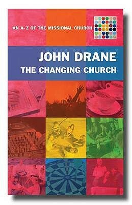 The Changing Church by John Drane