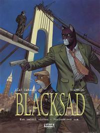 Blacksad - Kun kaikki sortuu by Juan Díaz Canales
